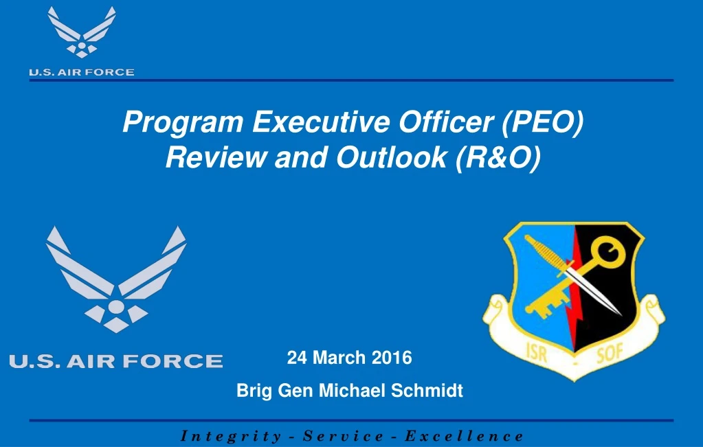 program executive officer peo review and outlook r o n.
