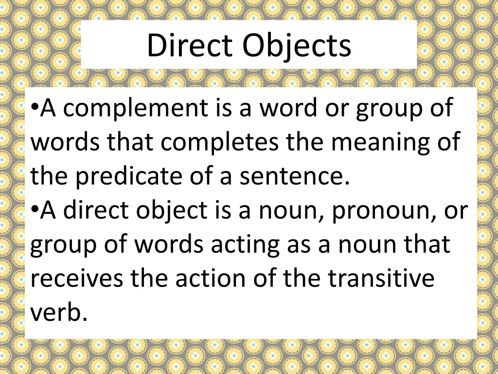 Ppt Direct Objects Powerpoint Presentation Free Download Id8821726 