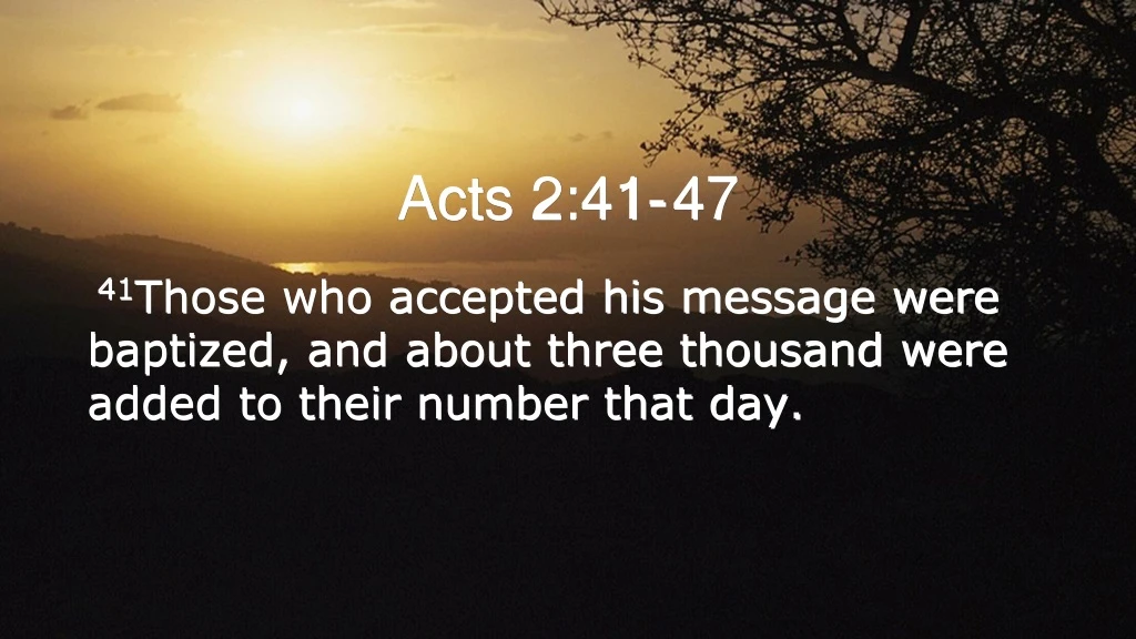 Ppt - Acts 2:41- 47 Powerpoint Presentation, Free Download - Id:8822363