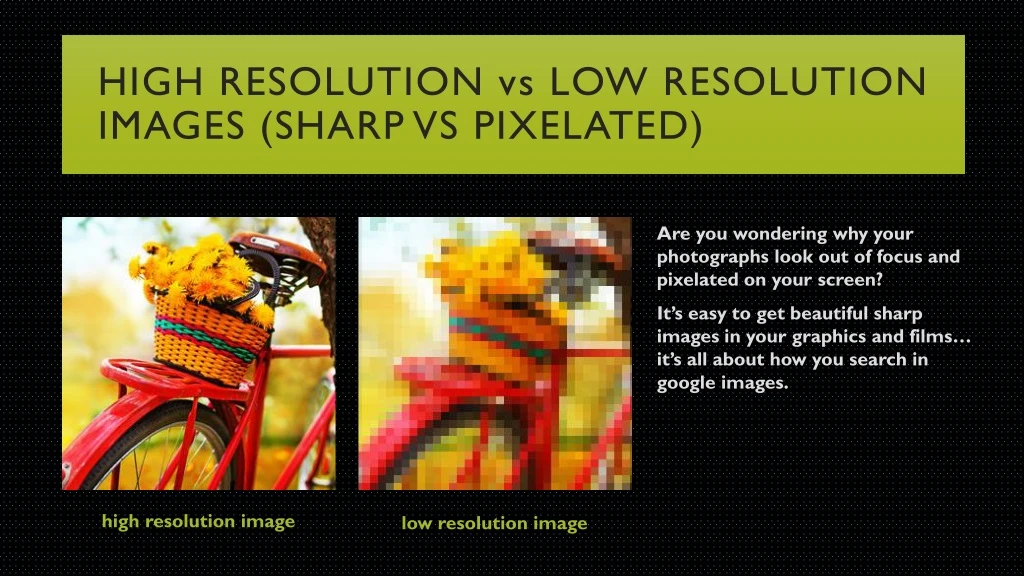 high resolution vs low resolution images sharp vs pixelated n.
