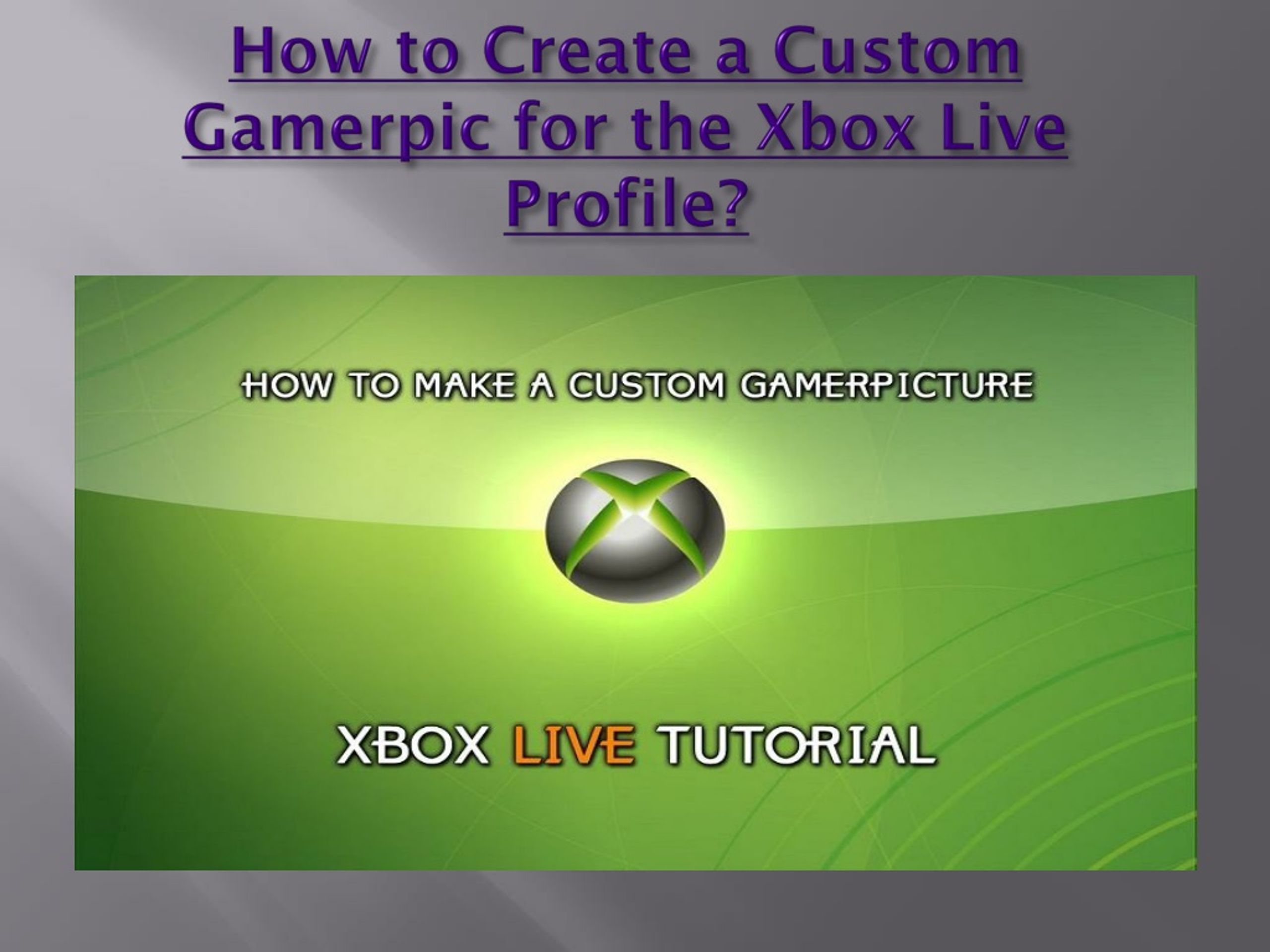 Now You Can Upload Custom Gamerpics On Xbox One