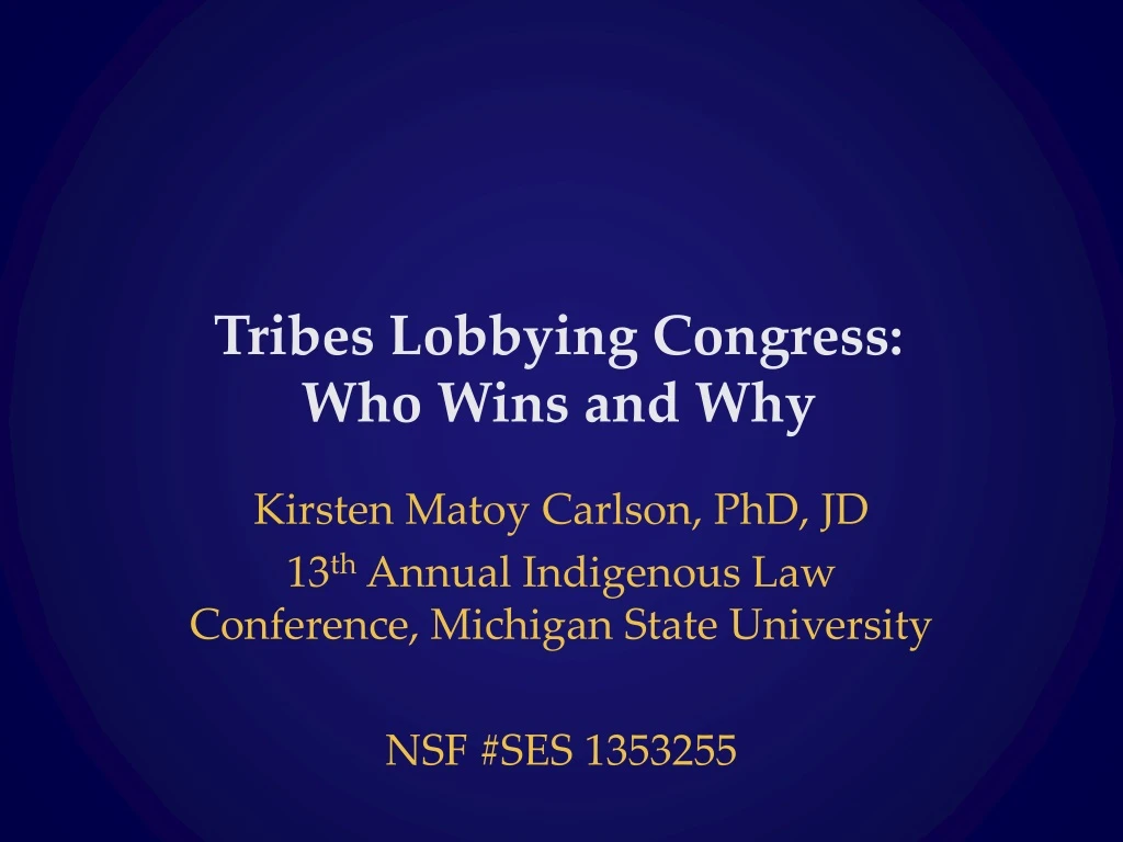 tribes lobbying congress who wins and why n.