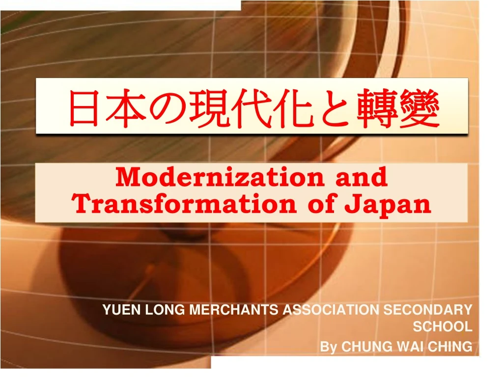 PPT - Modernization And Transformation Of Japan PowerPoint Presentation ...