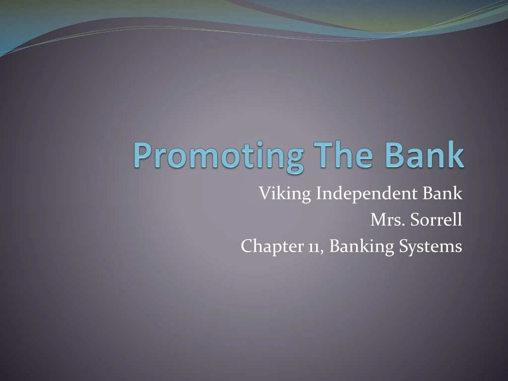 promoting the bank n.