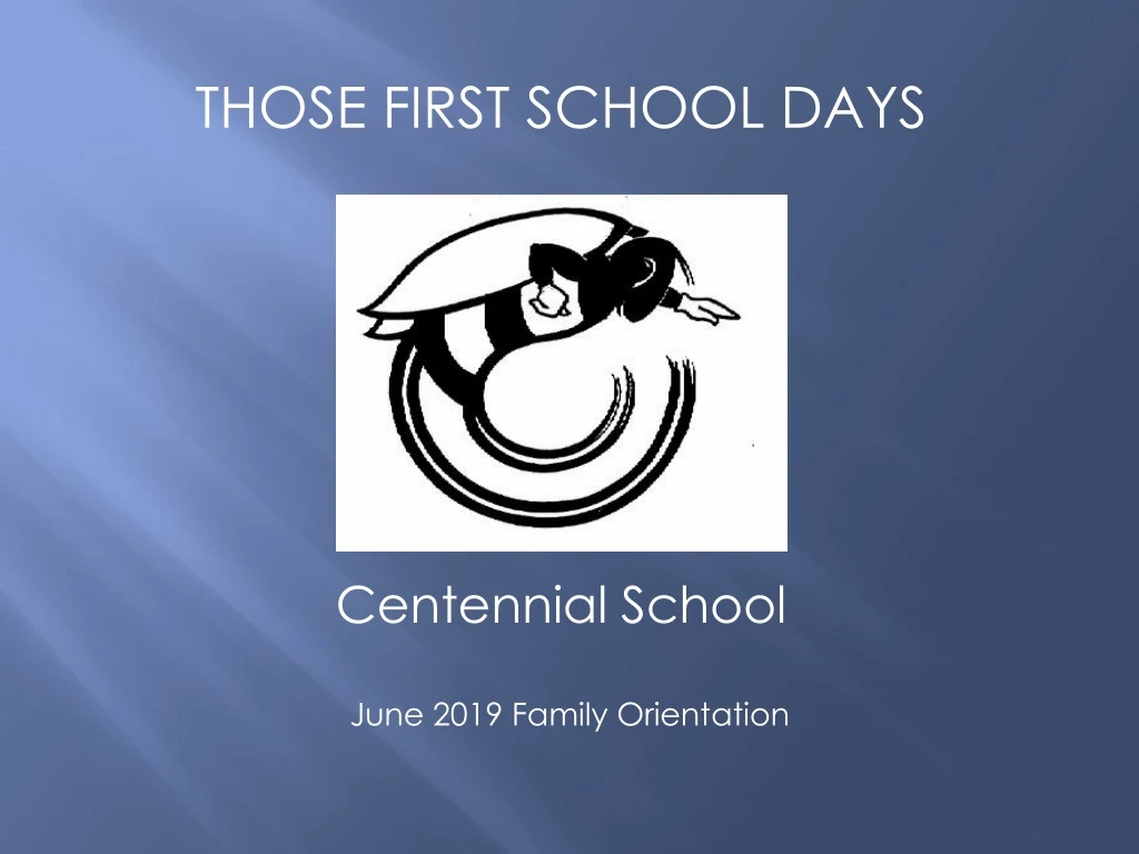 those first school days centennial school june n.