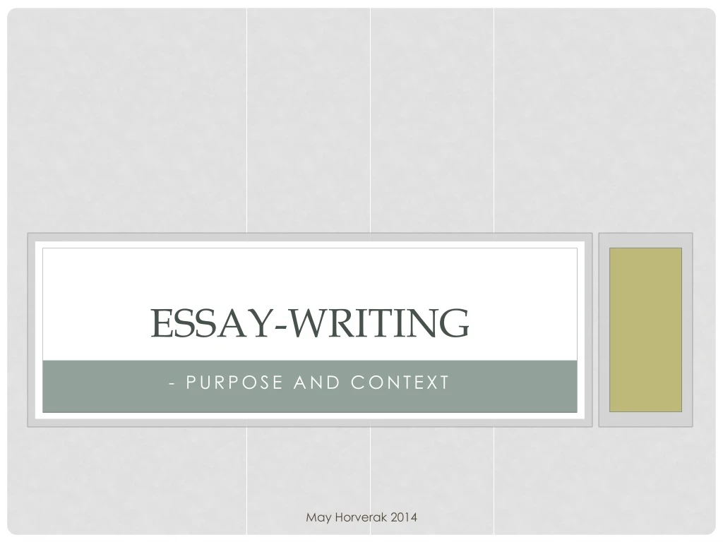 PPT - Essay- Writing PowerPoint Presentation, Free Download - ID:8829404