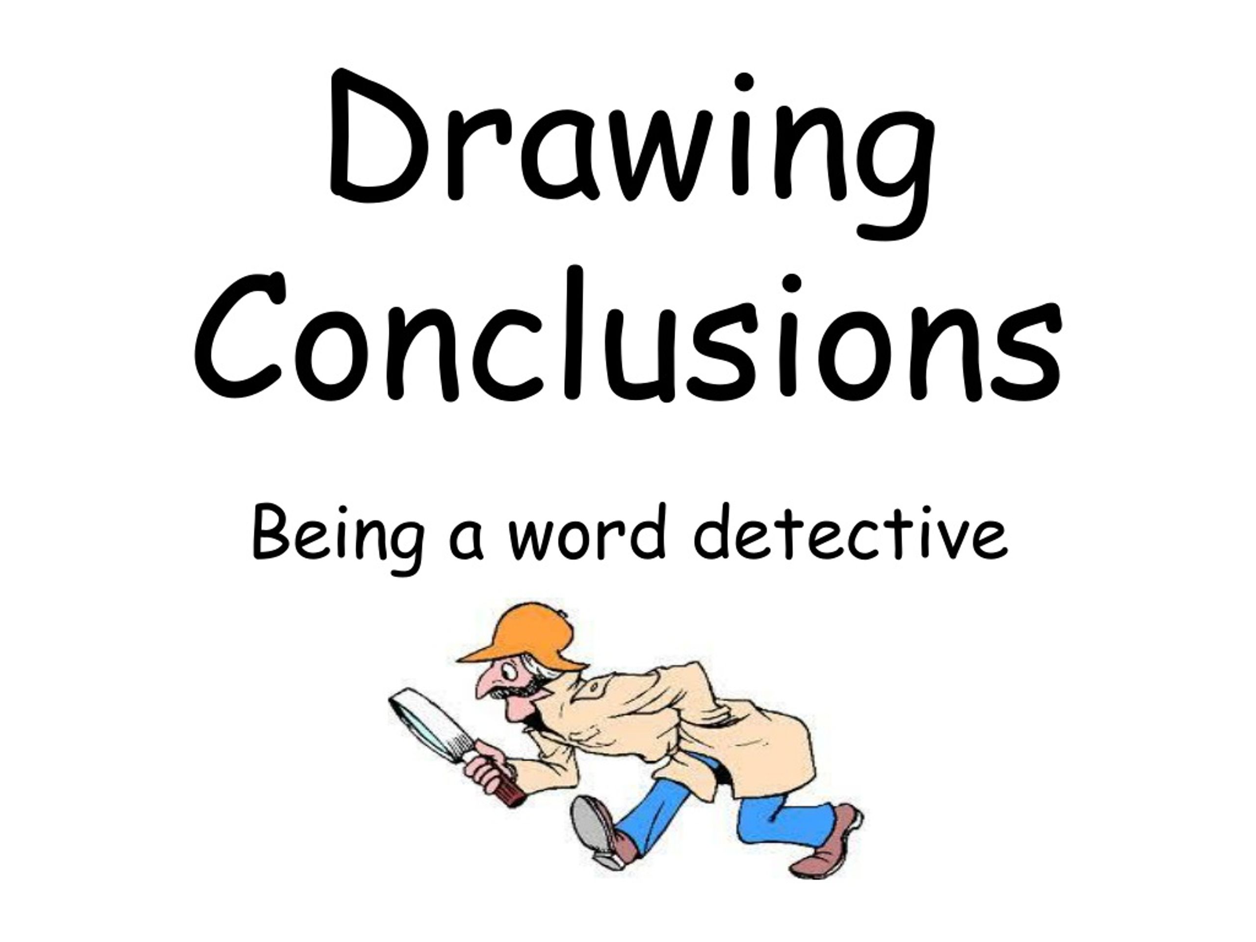 PPT Drawing Conclusions PowerPoint Presentation, free download ID