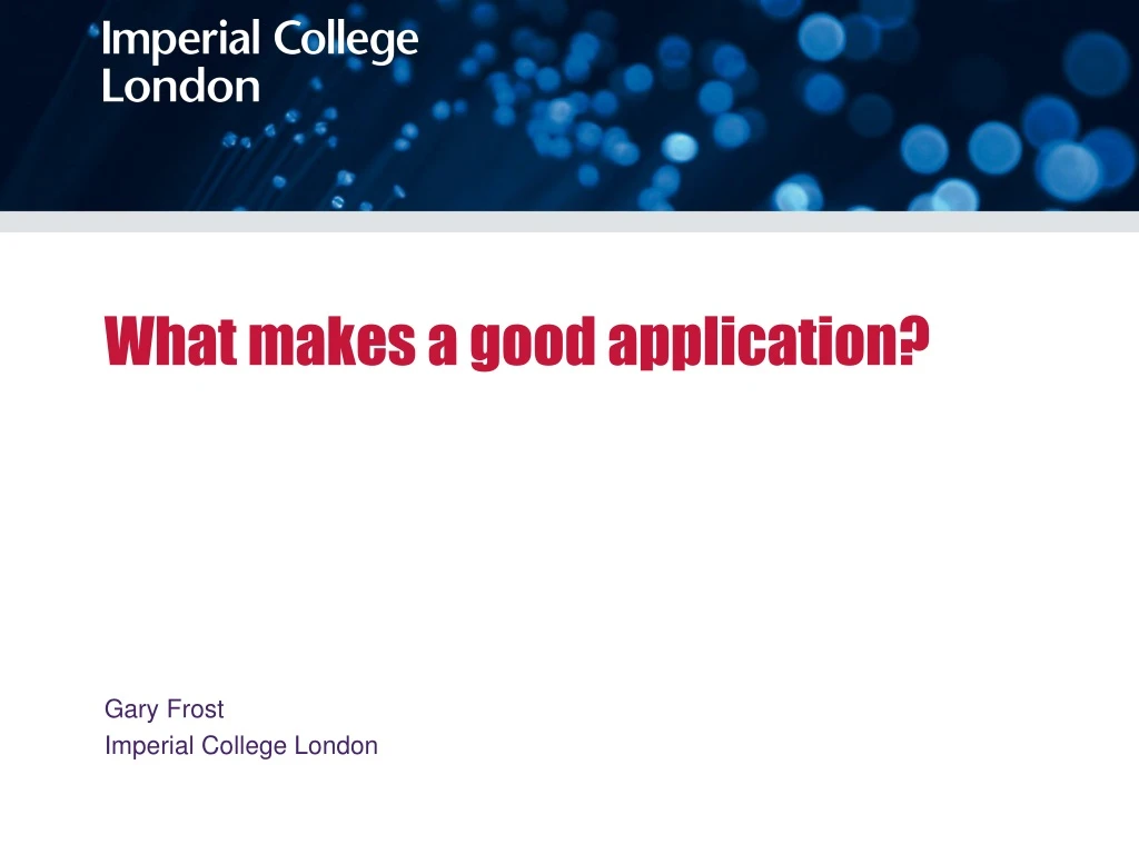 what makes a good application n.