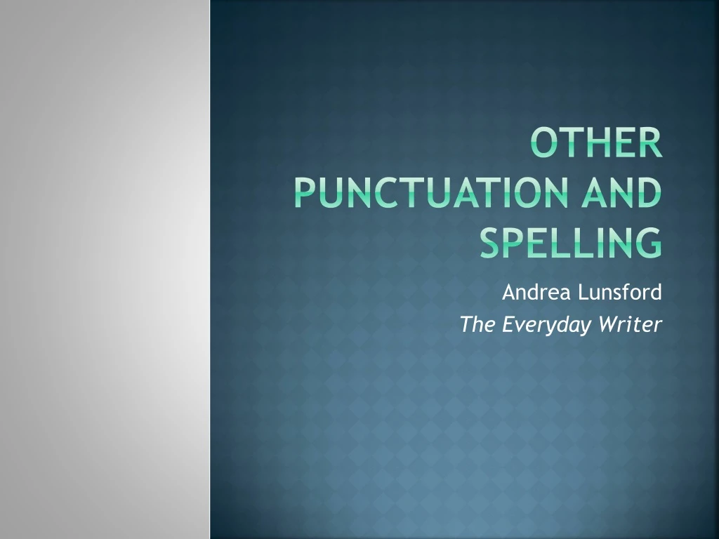 other punctuation and spelling n.