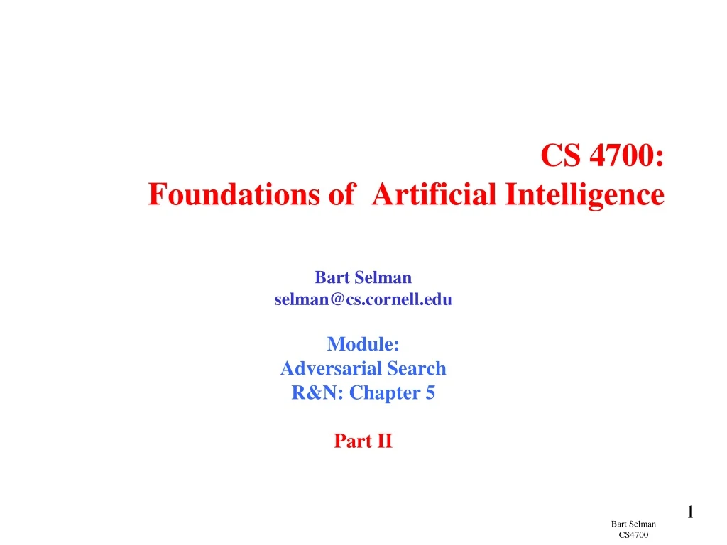 PPT - CS 4700: Foundations Of Artificial Intelligence PowerPoint ...