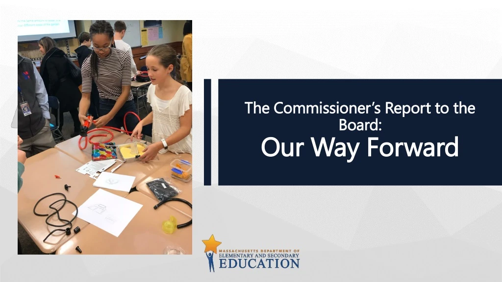 the commissioner s report to the board our way forward n.