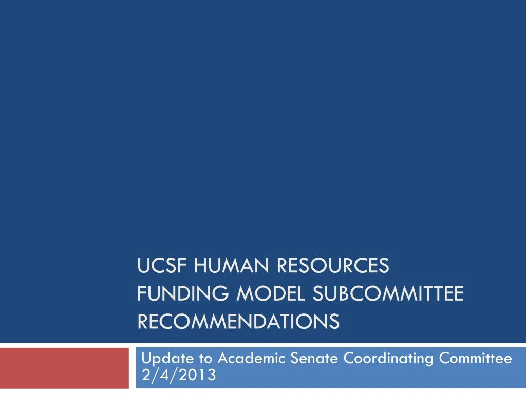 ucsf human resources funding model subcommittee recommendations n.