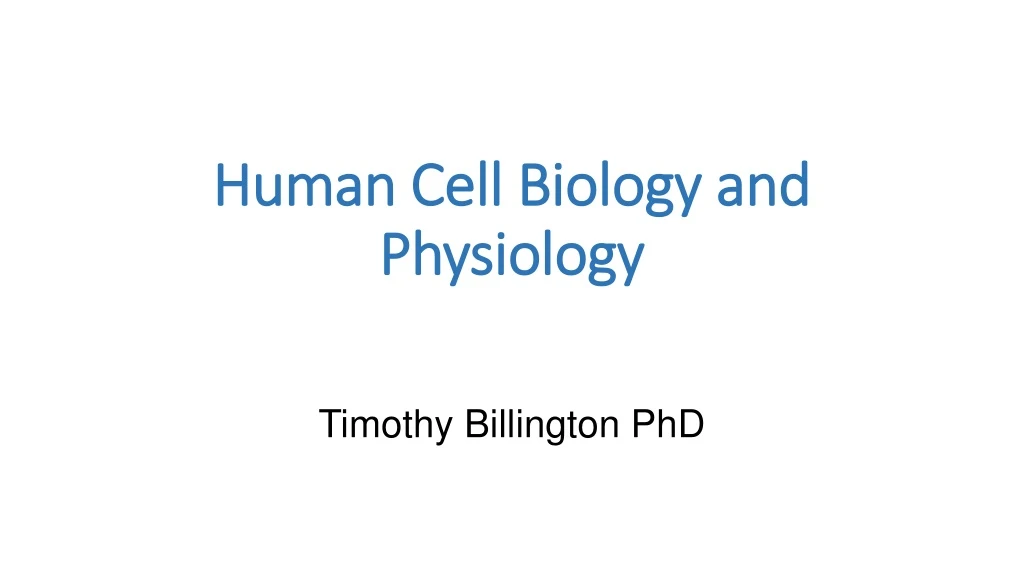human cell biology and physiology n.