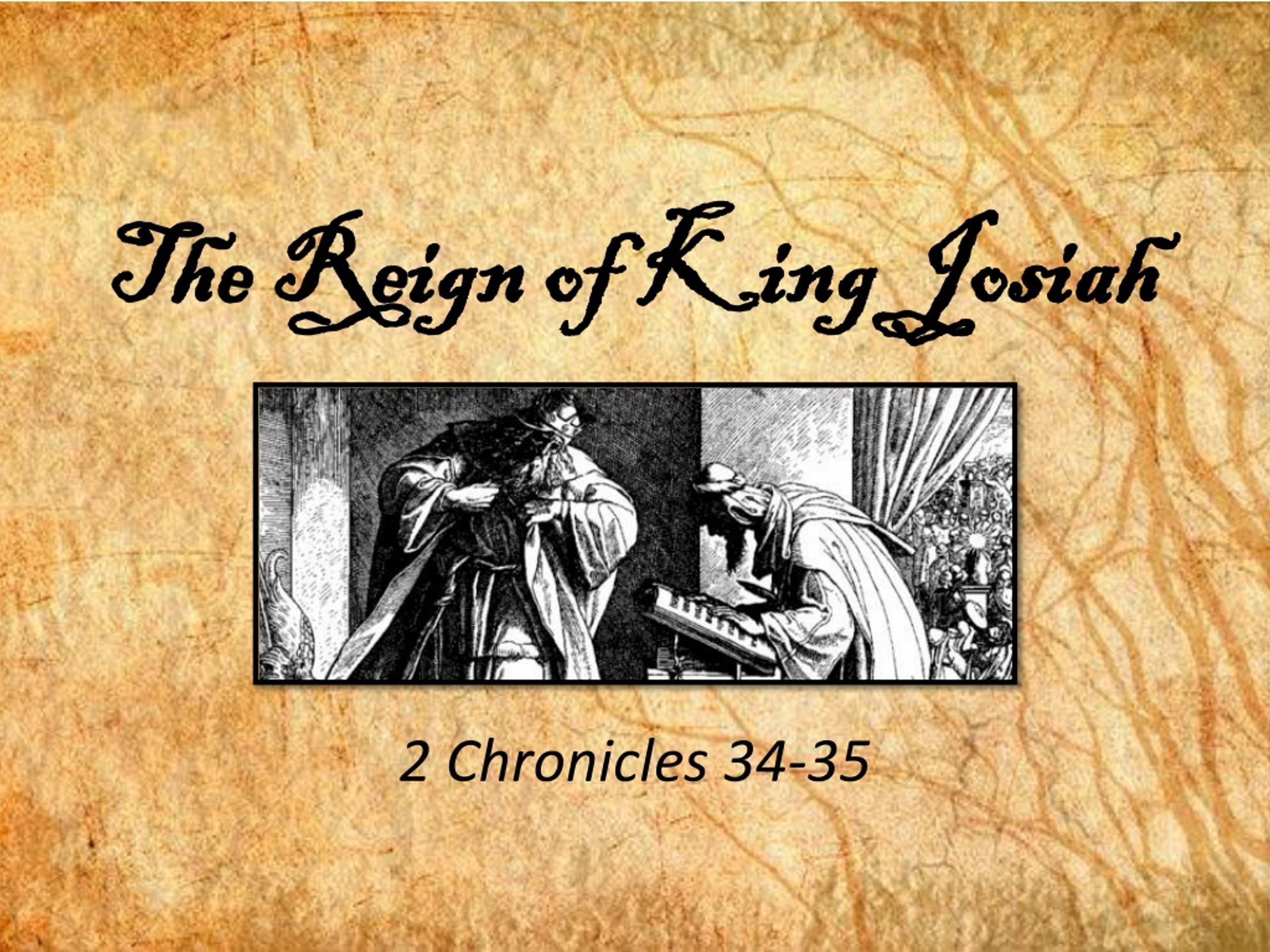 PPT - The Reign of King Josiah PowerPoint Presentation, free download