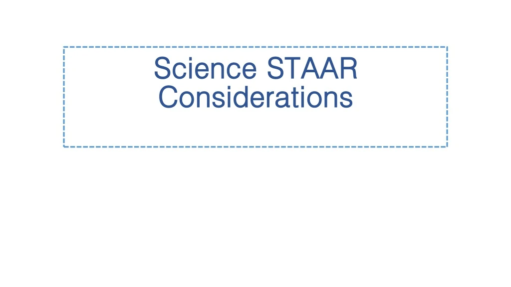 science staar considerations n.