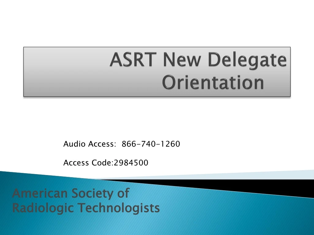 PPT - ASRT New Delegate Orientation PowerPoint Presentation, Free ...