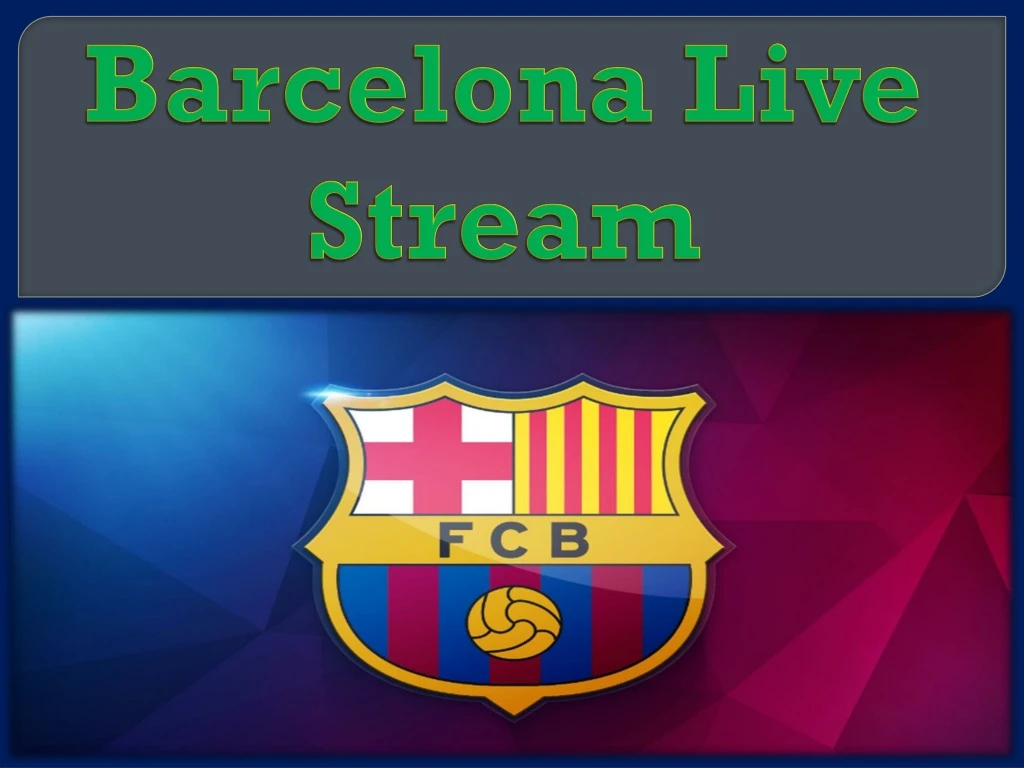 barcelona live stream n.