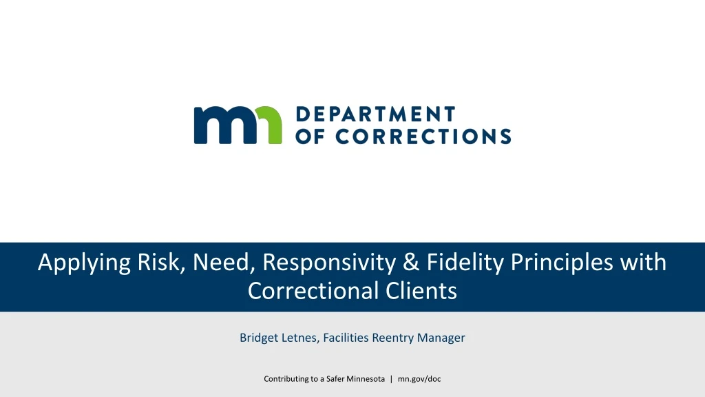 PPT - Applying Risk, Need, Responsivity & Fidelity Principles with ...