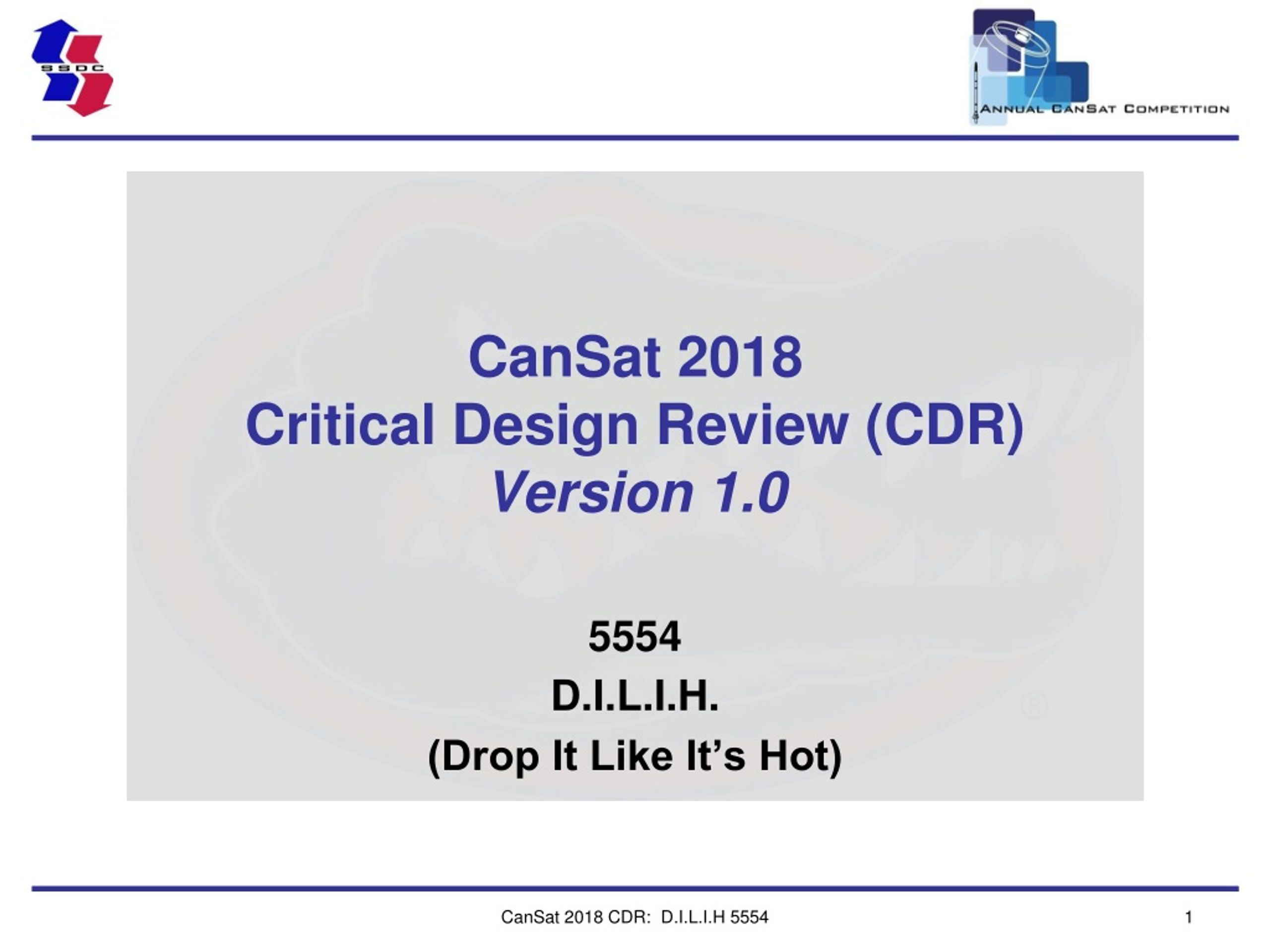 Ppt Cansat 201 8 Critical Design Review Cdr Version 1 0 Powerpoint Presentation Id 8836564
