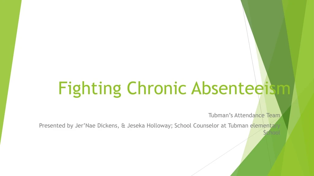 Ppt Fighting Chronic Absenteeism Powerpoint Presentation Free