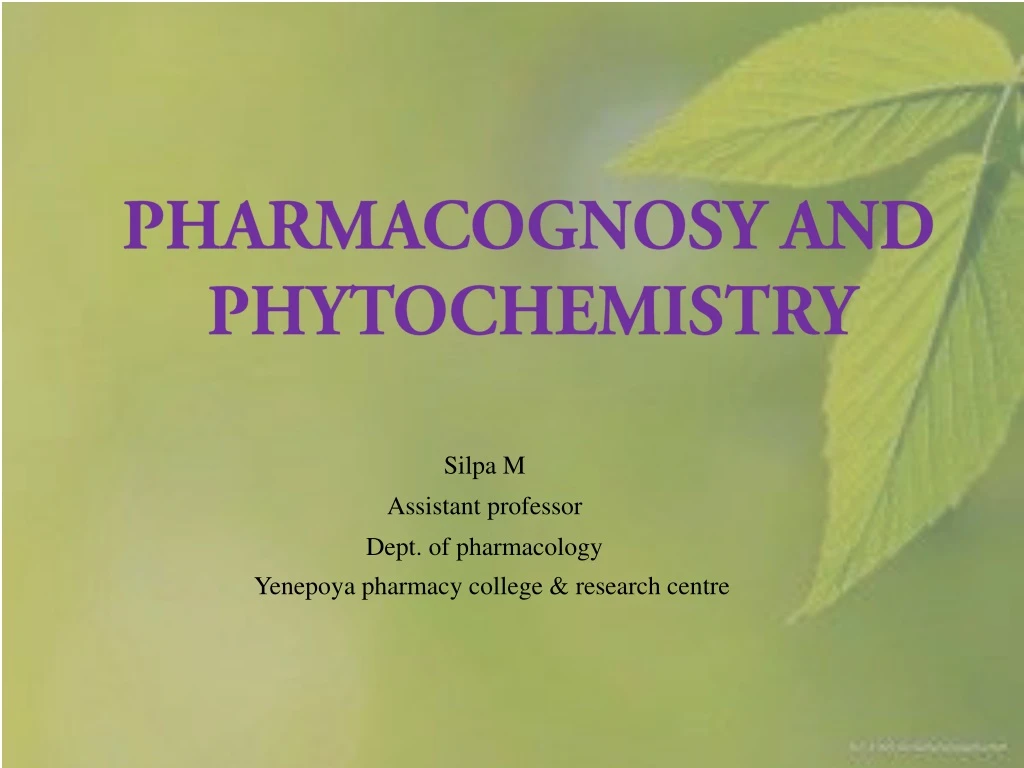 Pharmacognosy And Phytochemistry Ii Theory Ppt