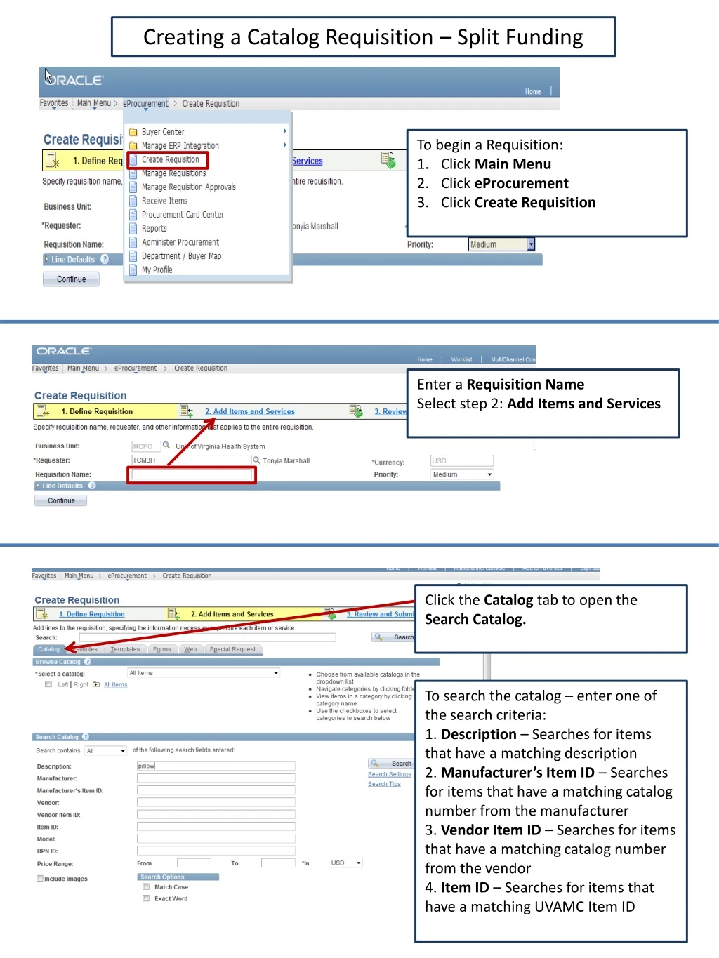 PPT - To begin a Requisition: Click Main Menu Click eProcurement Click ...