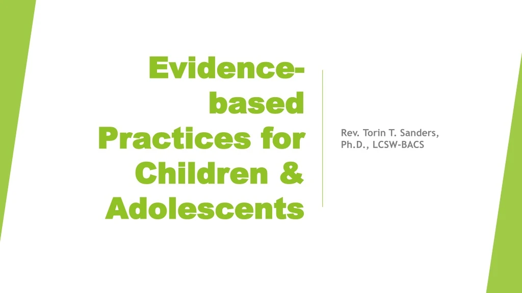 PPT - Evidence-based Practices For Children & Adolescents PowerPoint ...