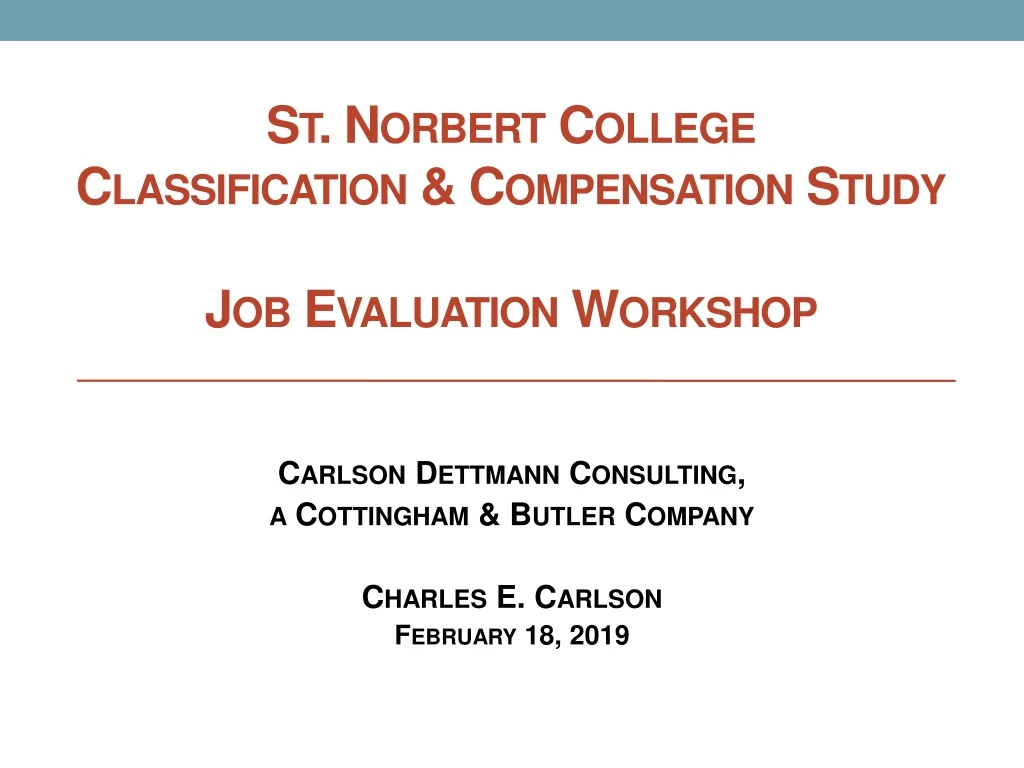 PPT St. Norbert College Classification & Compensation Study Job Evaluation PowerPoint