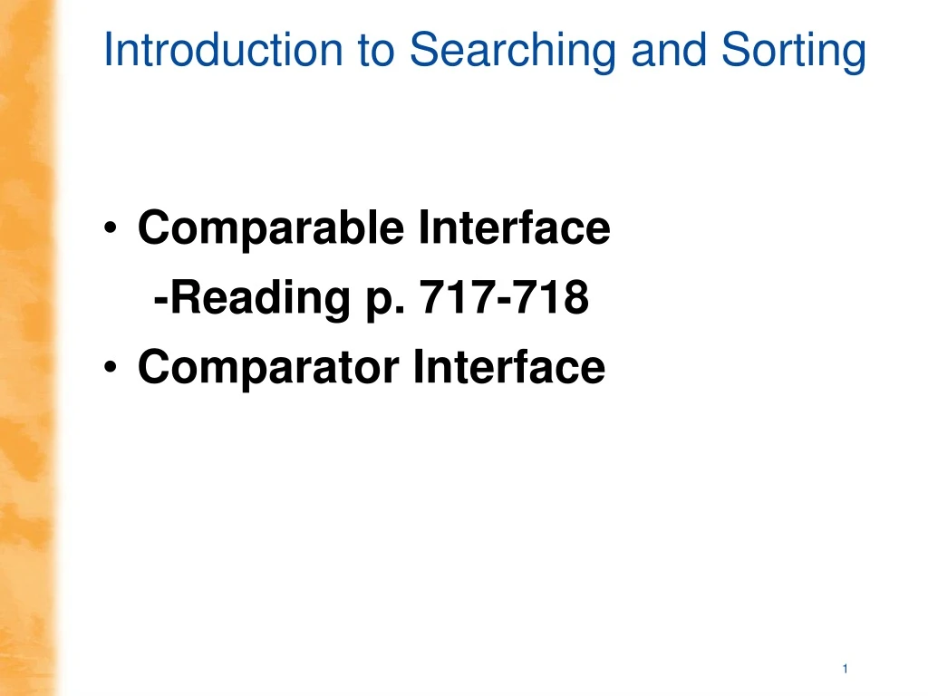 PPT - Introduction to Searching and Sorting PowerPoint Presentation ...