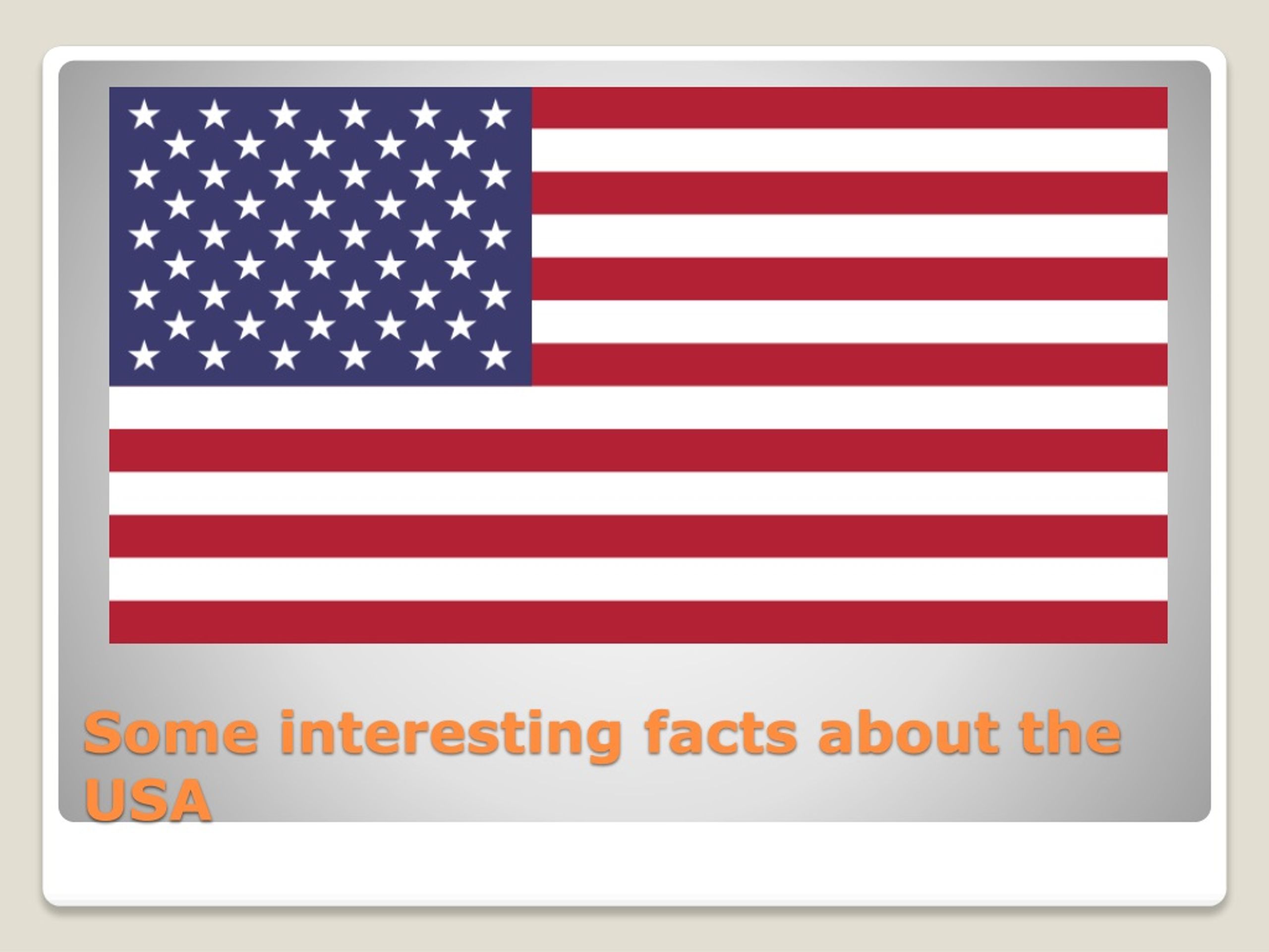 50 Facts about United States of America 
