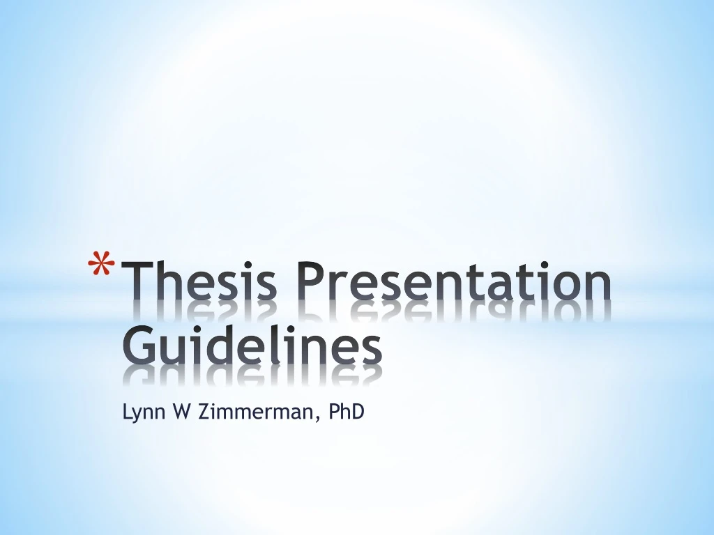 guidelines for thesis presentation