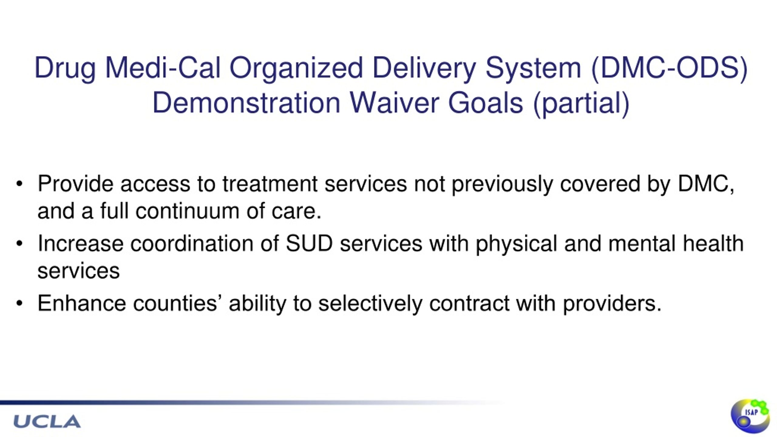 PPT Drug MediCal Organized Delivery System Waiver Evaluation