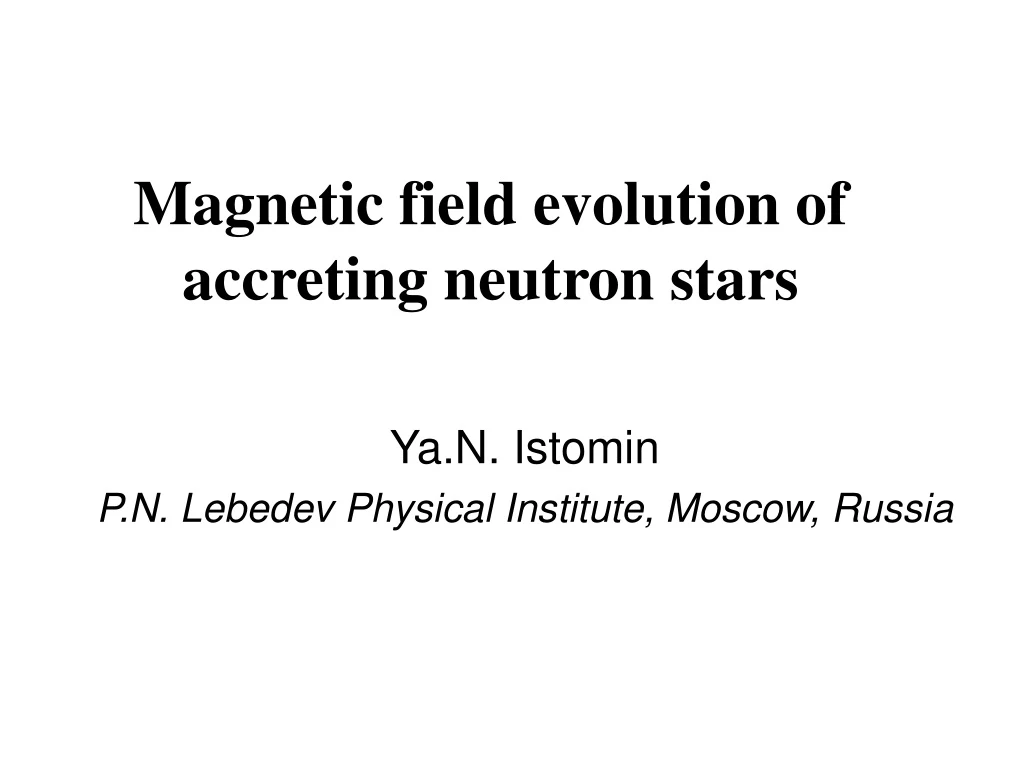 magnetic field evolution of accreting neutron stars n.