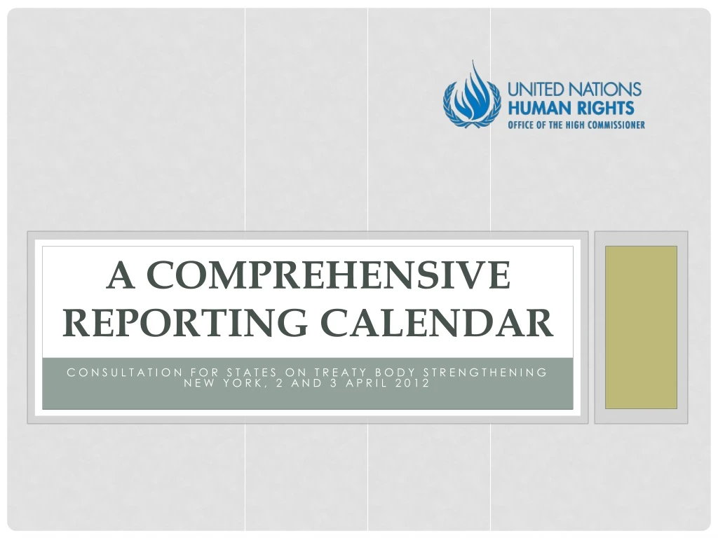 PPT A COMPREHENSIVE REPORTING CALENDAR PowerPoint Presentation, free