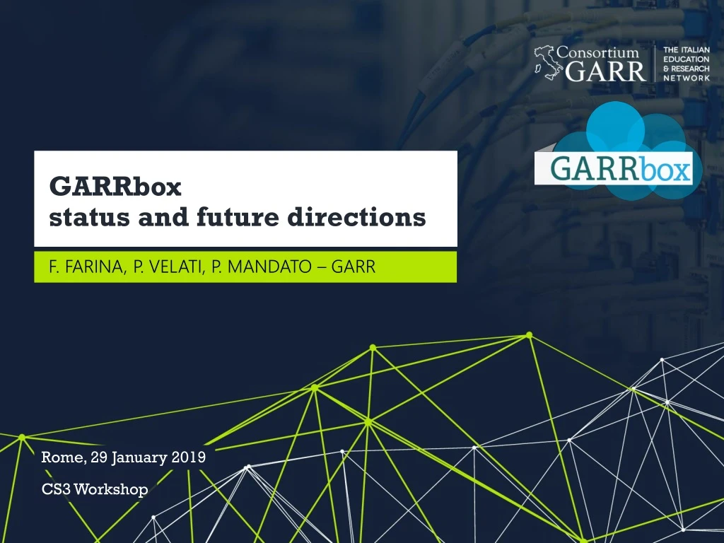 garrbox status and future directions n.