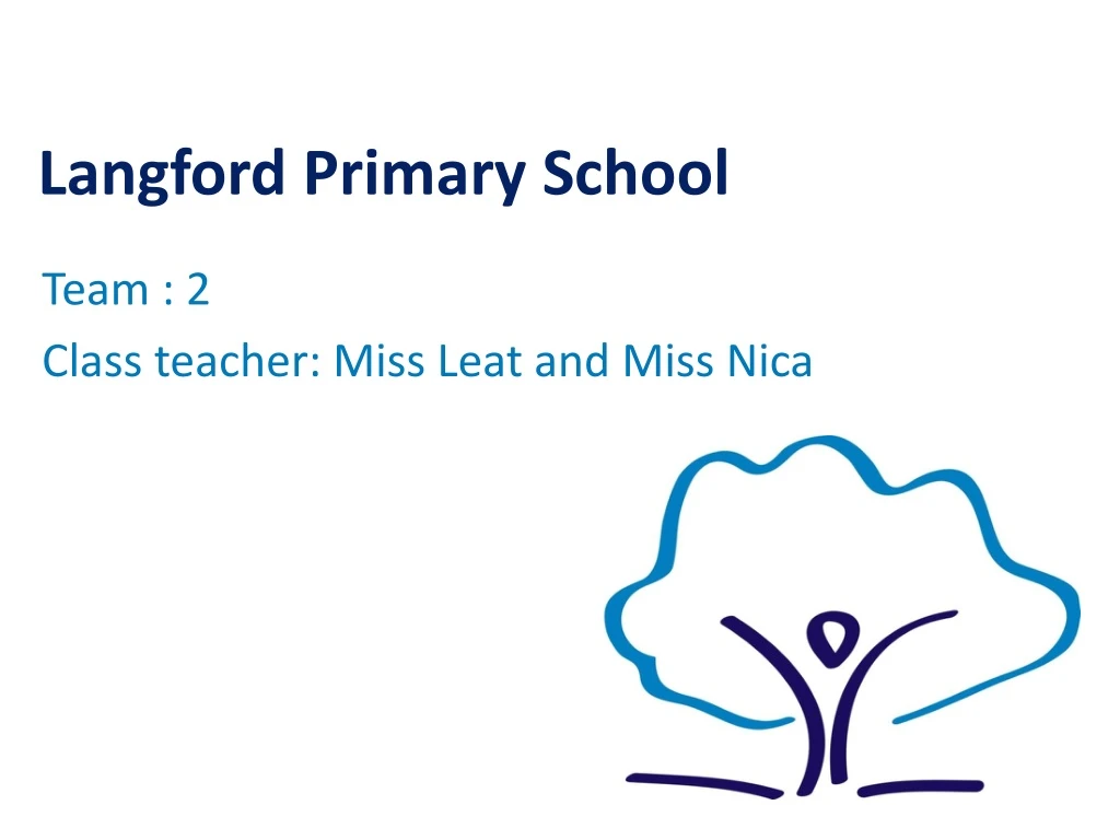 PPT Langford Primary School PowerPoint Presentation, free download