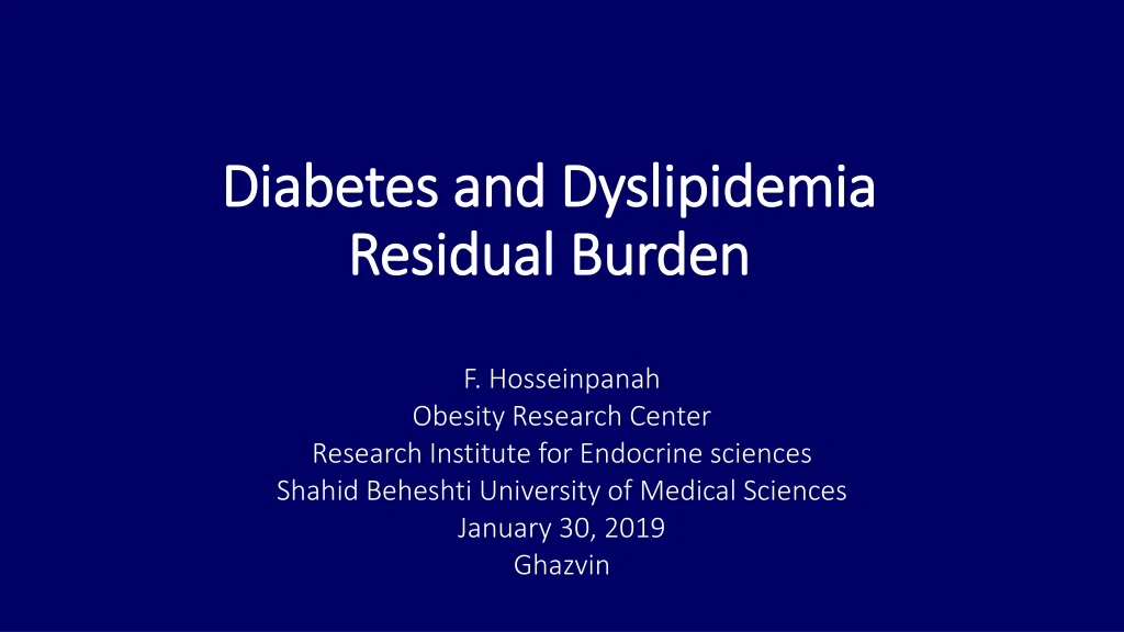 PPT - Diabetes And Dyslipidemia Residual Burden PowerPoint Presentation ...