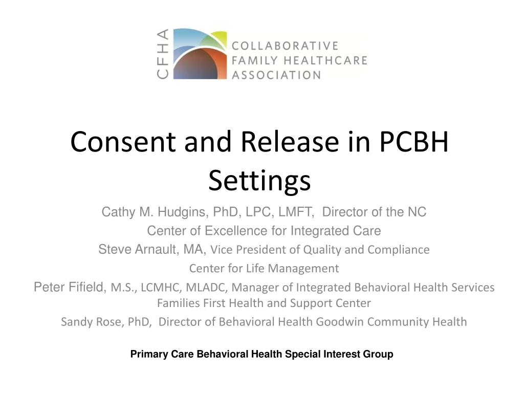 PPT - Consent and Release in PCBH Settings PowerPoint Presentation ...