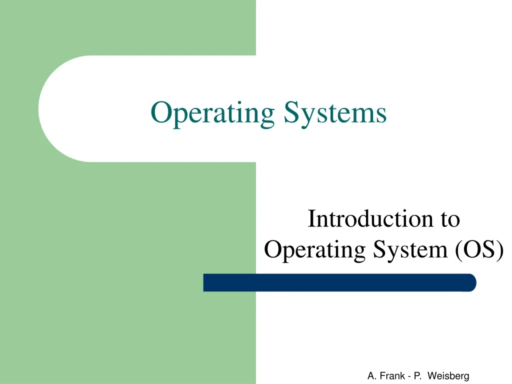 PPT - Operating Systems PowerPoint Presentation, free download - ID:8856011