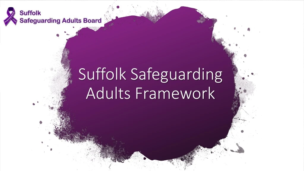 suffolk safeguarding adults framework n.