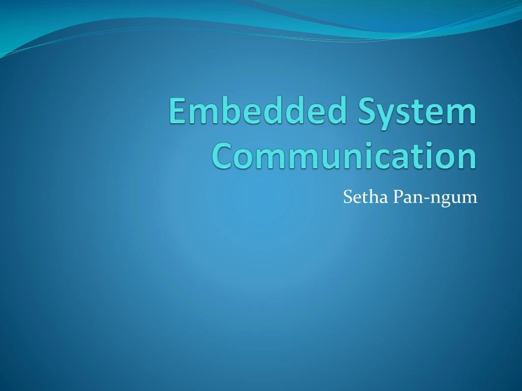 PPT Embedded System Communication PowerPoint Presentation, free