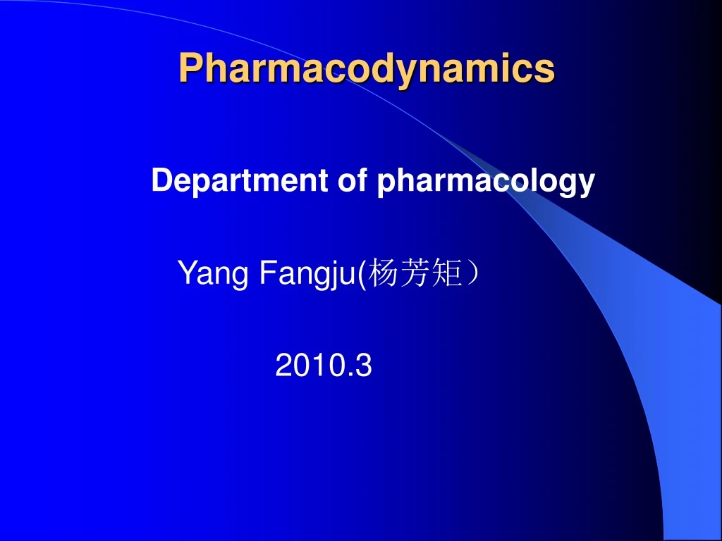 PPT - Pharmacodynamics PowerPoint Presentation, Free Download - ID:8858064