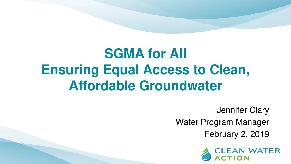 PPT - SGMA for All Ensuring Equal Access to Clean, Affordable ...