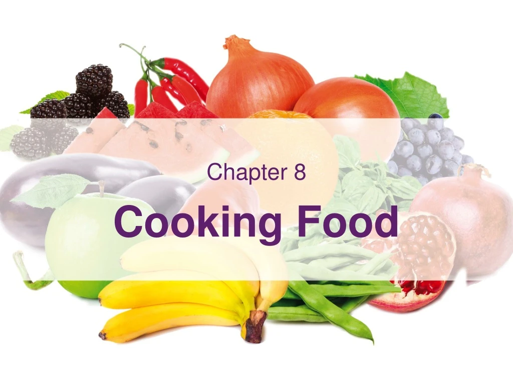 chapter 8 cooking food n.