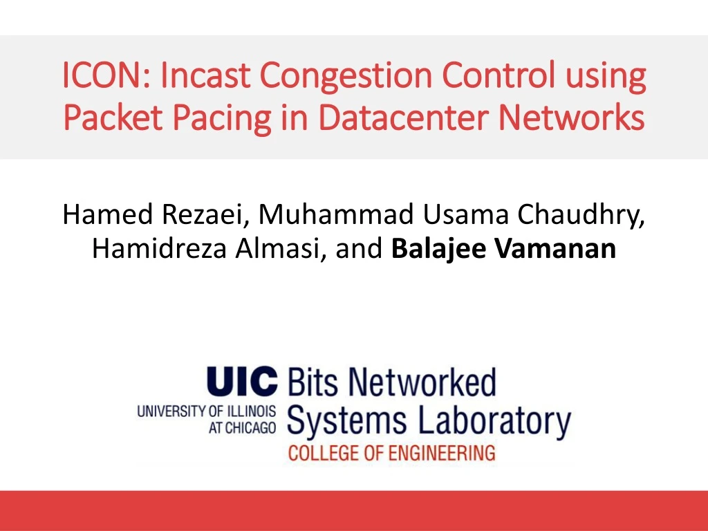 icon incast congestion control using packet pacing in datacenter networks n.