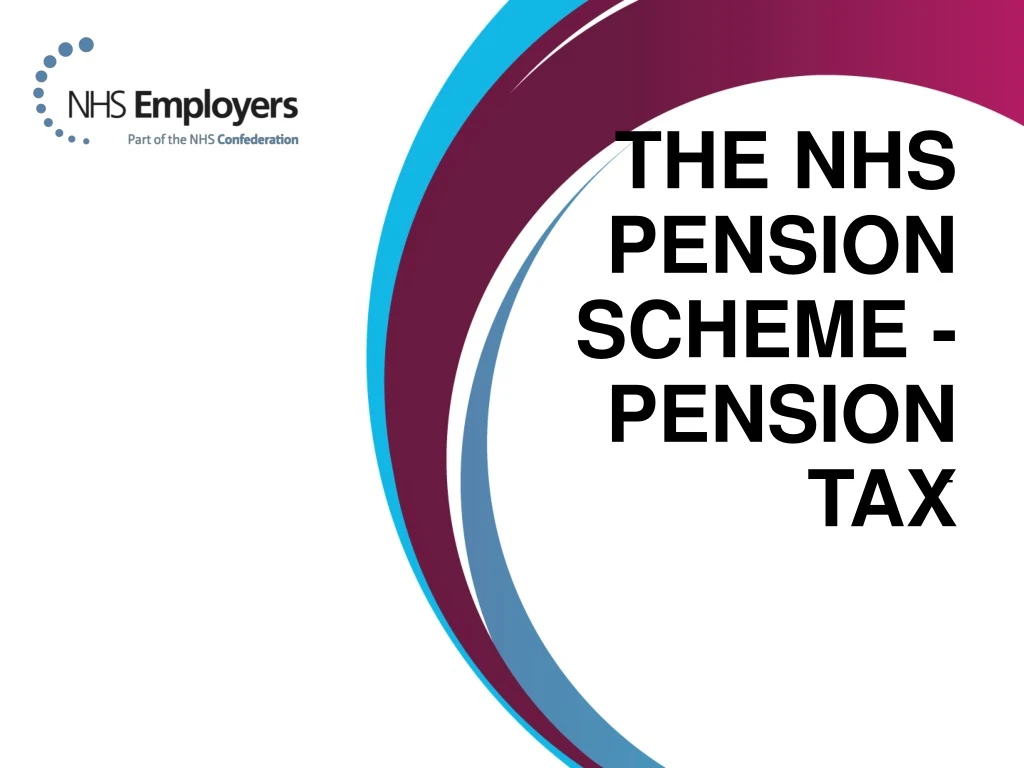 the nhs pension scheme pension tax n.