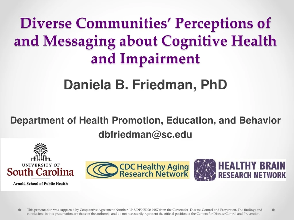 diverse communities perceptions of and messaging about cognitive health and impairment n.