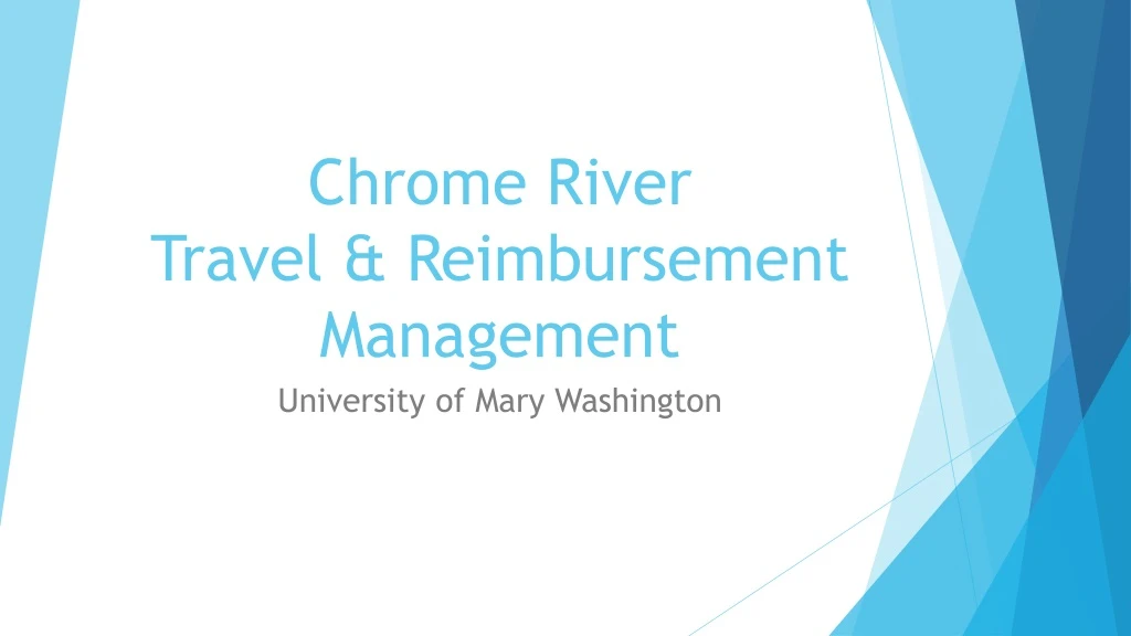chrome river travel reimbursement management n.