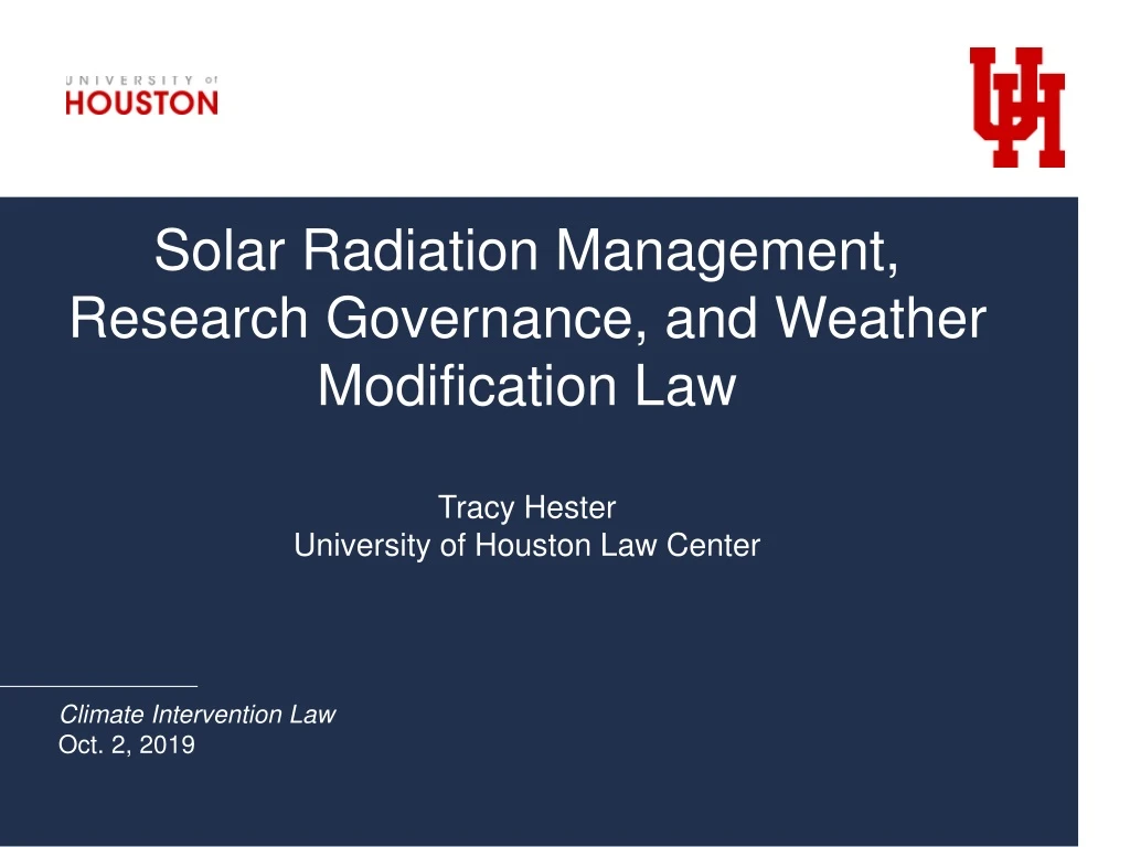 PPT - Solar Radiation Management, Research Governance, and Weather ...