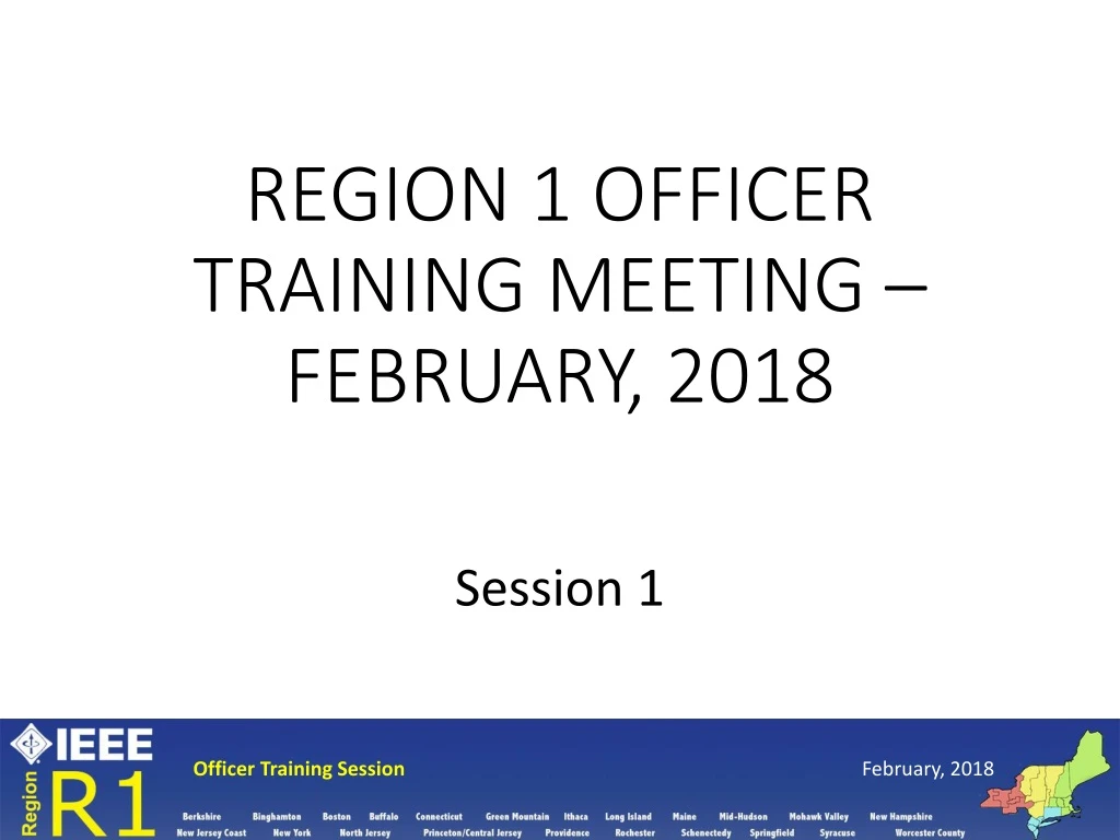 region 1 officer training meeting february 2018 n.